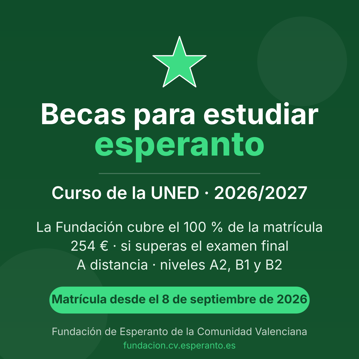 Cartel: becas para estudiar esperanto en el curso de la UNED 2026/2027, matrícula de 254 €, niveles A2, B1 y B2